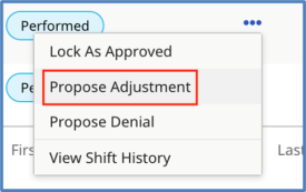 Actions: Select Propose Adjustment