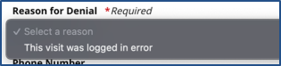 Reason for Denial Field