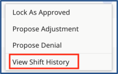 Actions: View Shift History