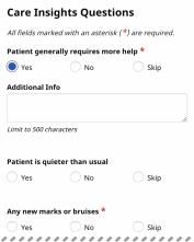 Partial image of sample Care Insights Questions showing a question answered Yes with a text box for Additional Info