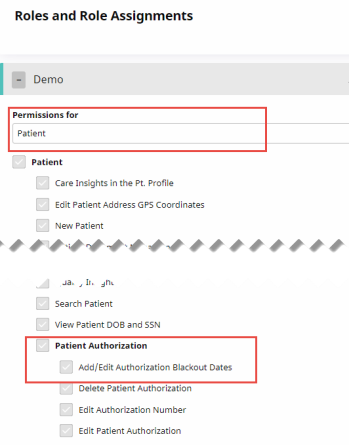 Partial image of the Roles and Role Assignments tab with Permissions For (Patient), the Patient Authorization section and the Add/Edit Authprization Blackout Dates checkboxes highlighted